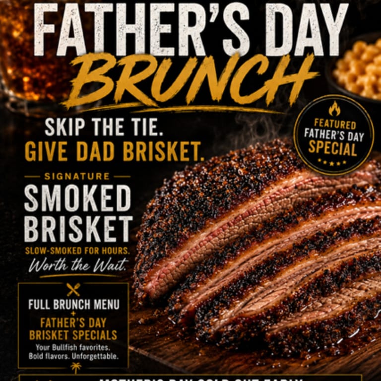 Father's Day Brunch at Bullfish Bistro—June 21st